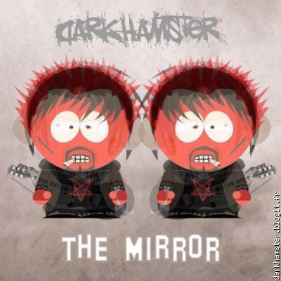 DarkHamster - The Mirror